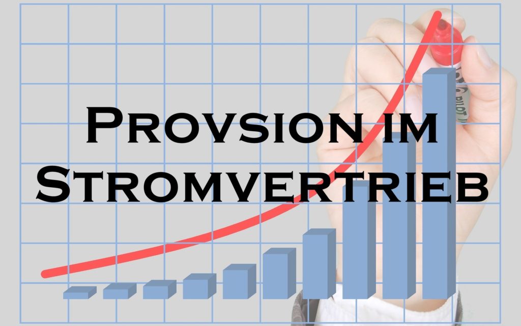 Provision im Stromvertrieb